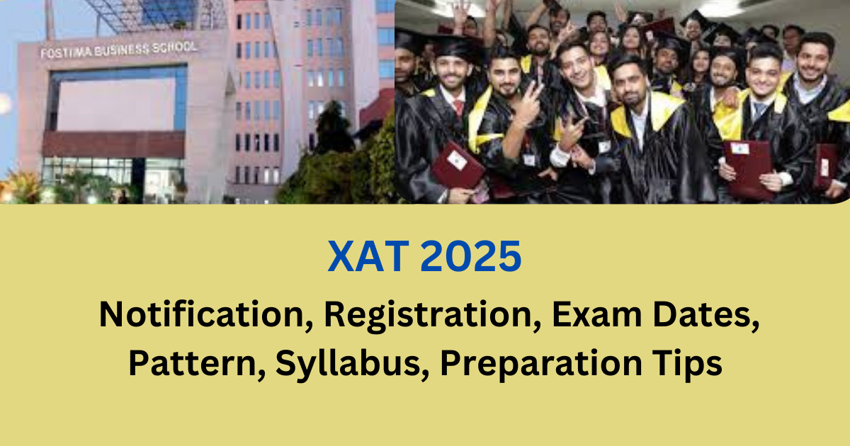 XAT EXAM 2025 notification and exam dates
