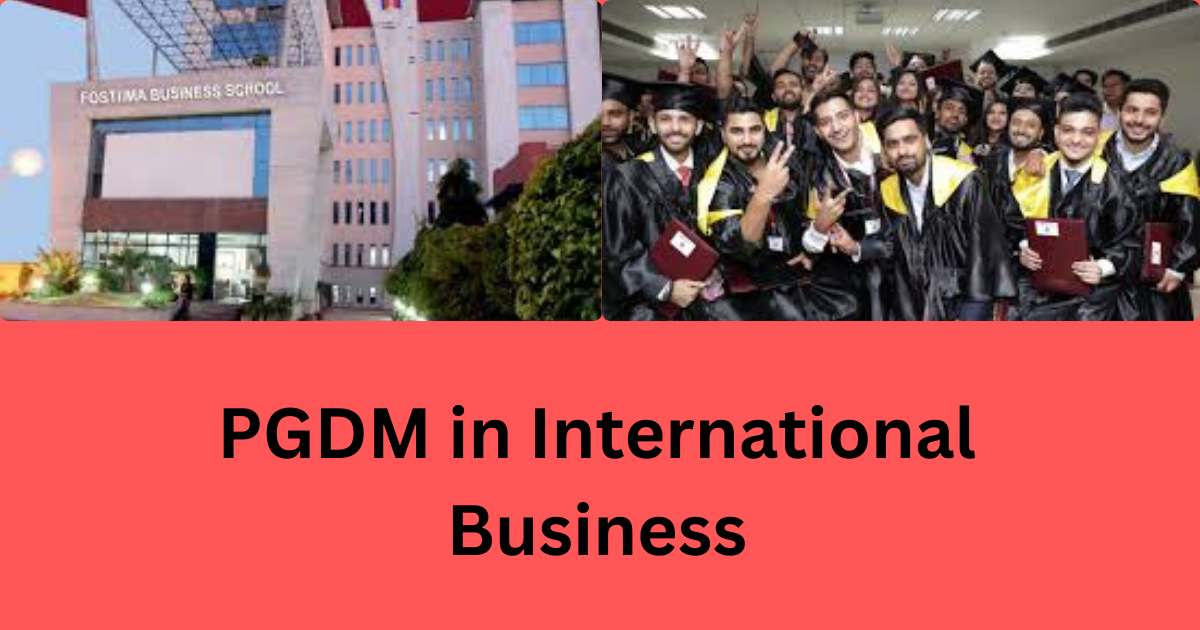 PGDM In International Business
